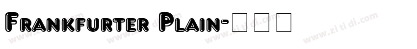 Frankfurter Plain字体转换